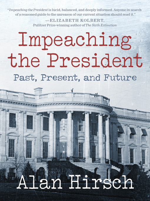 Cover image for Impeaching the President